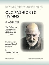 OLD FASHIONED HYMNS OF CHARLES IVES Concert Band sheet music cover